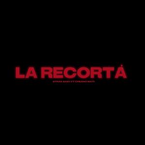 La Recortá (Explicit)