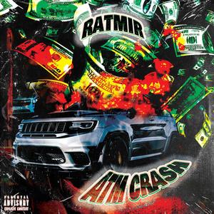 ATM Crash (Explicit)