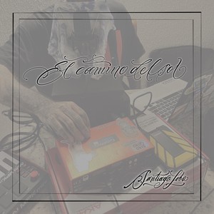 El Camino del Sol