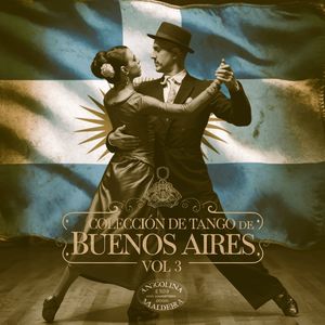 Colección de Tango de Buenos Aires, Vol. 3