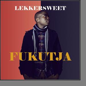 FUKUTJA (Explicit)