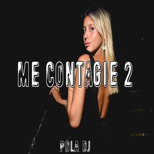 Me Contagie 2 Remix