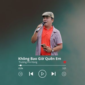 Không Bao Giờ Quên Em