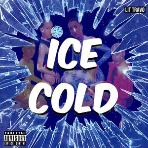 Ice Cold (Explicit)