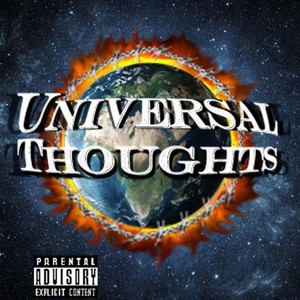 Universal Thoughts (Explicit)