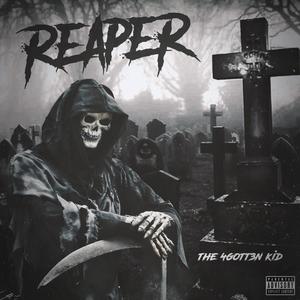 Reaper (Explicit)