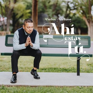 Ahí Estás Tú