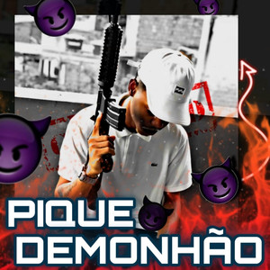 Pique Demonhão (Explicit)