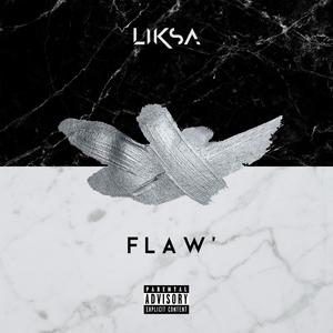 Flaw' (Explicit)