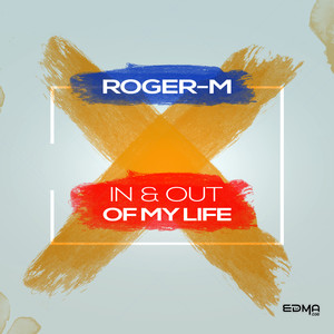 In & Out Of My Life (Original Mix)