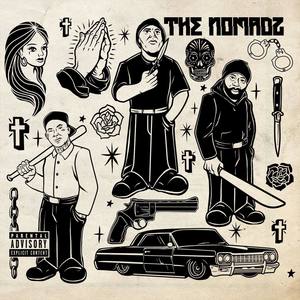 The Nomadz (Explicit)
