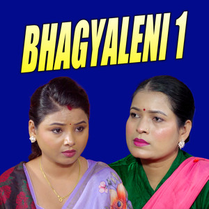 Bhagyaleni 1