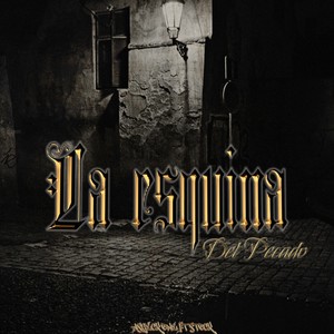 La esquina del pecado (Explicit)