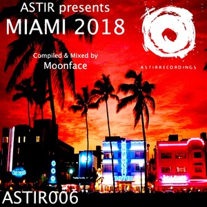 Astir Presents Miami 2018