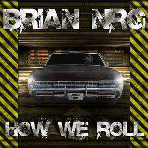 How We Roll (Explicit)