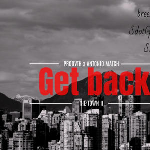 Get back (feat. Breezo, Sdotgo & Sk) (Explicit)