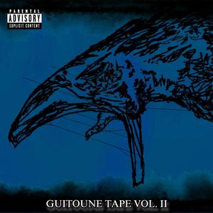 GUITOUNE TAPE VOL. II (Explicit)