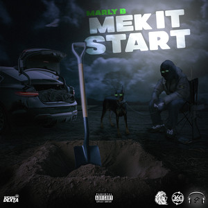 Mek It Start (Explicit)