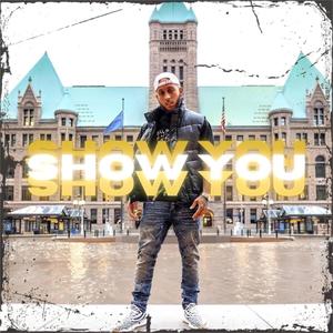 Show You (Explicit)