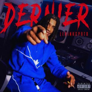 Dernier (Explicit)