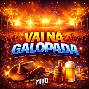 Vai Na Galopada (Explicit)