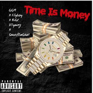 Time Is Money (Explicit)