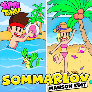 Sommarlov (Manson Edit)