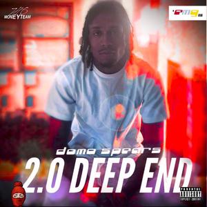 2.0 Deep End