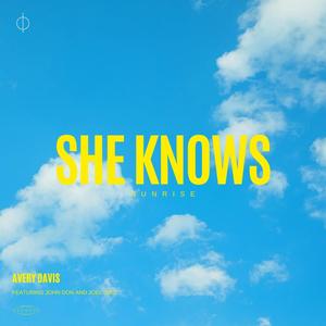 She Knows (Explicit)