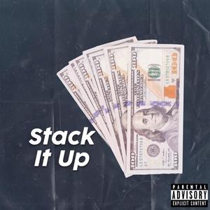 Stack It Up (feat. Prodigy Rome) [Explicit]