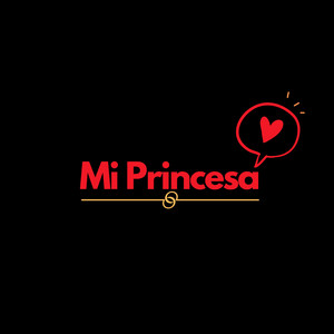 Mi Princesa