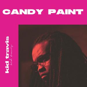 Candy Paint (Explicit)