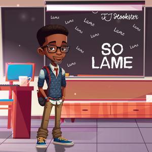 So Lame (feat. K-B) [Explicit]