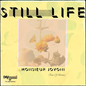 Still Life (feat. J.Rovia)