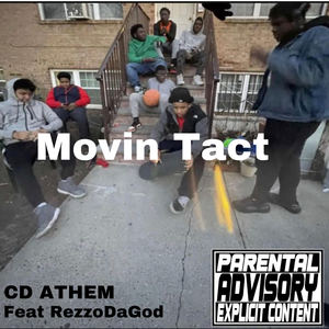 Movin Tact (Explicit)