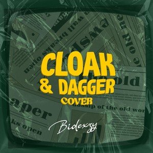 Cloak And Dagger Cover (Alternate Version) [Explicit]