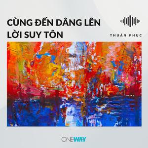 Cùng Đến Dâng Lên Lời Suy Tôn (Inst.)