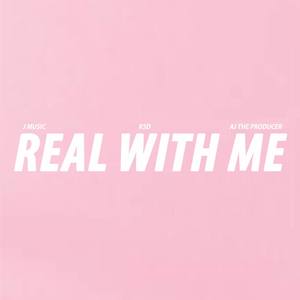 Real With Me (feat. RSD)