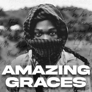 Amazing Graces (feat. Nick JR.)