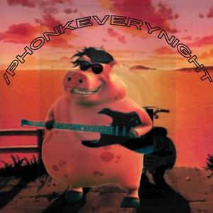 phonkeverynight (Explicit)