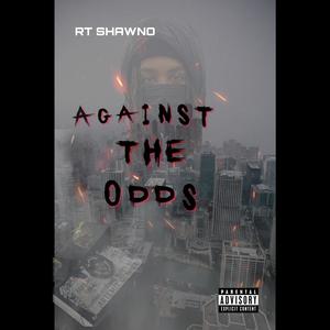 Against The Odds (Explicit)