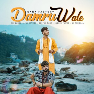 Damru Wale (feat. Avi Dangi & Ajay Rathor)