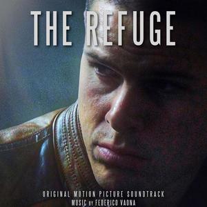 The Refuge (Original Motion Picture Soundtrack)