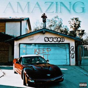 Amazing (Explicit)