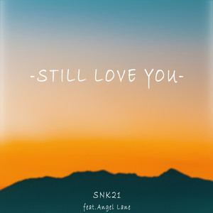 Still Love You (instrumental version)
