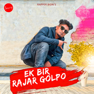 Ek Bir Rajar Golpo