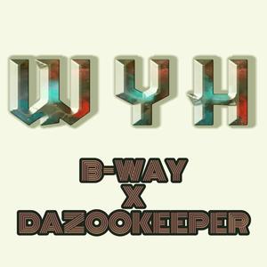 WYH (feat. BRANDON ROBINSON) (Explicit)