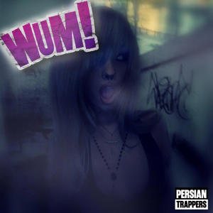 Wum! (Explicit)