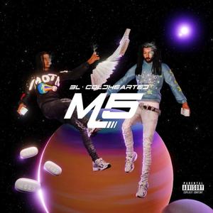 M5 (feat. BL) [Explicit]