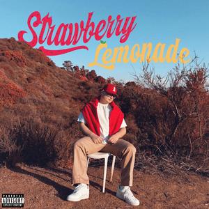 STRAWBERRY LEMONADE (Explicit)